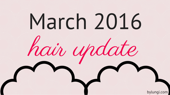March 2016 hair update