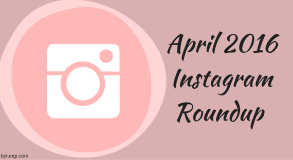 Read more about the article instagram roundup // april 2016