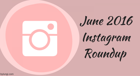 Read more about the article instagram roundup // june 2016