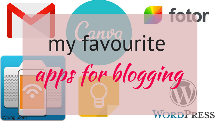 my favourite apps for blogging