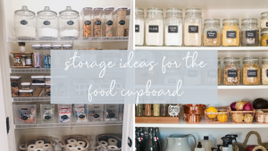 Read more about the article food cupboard storage ideas